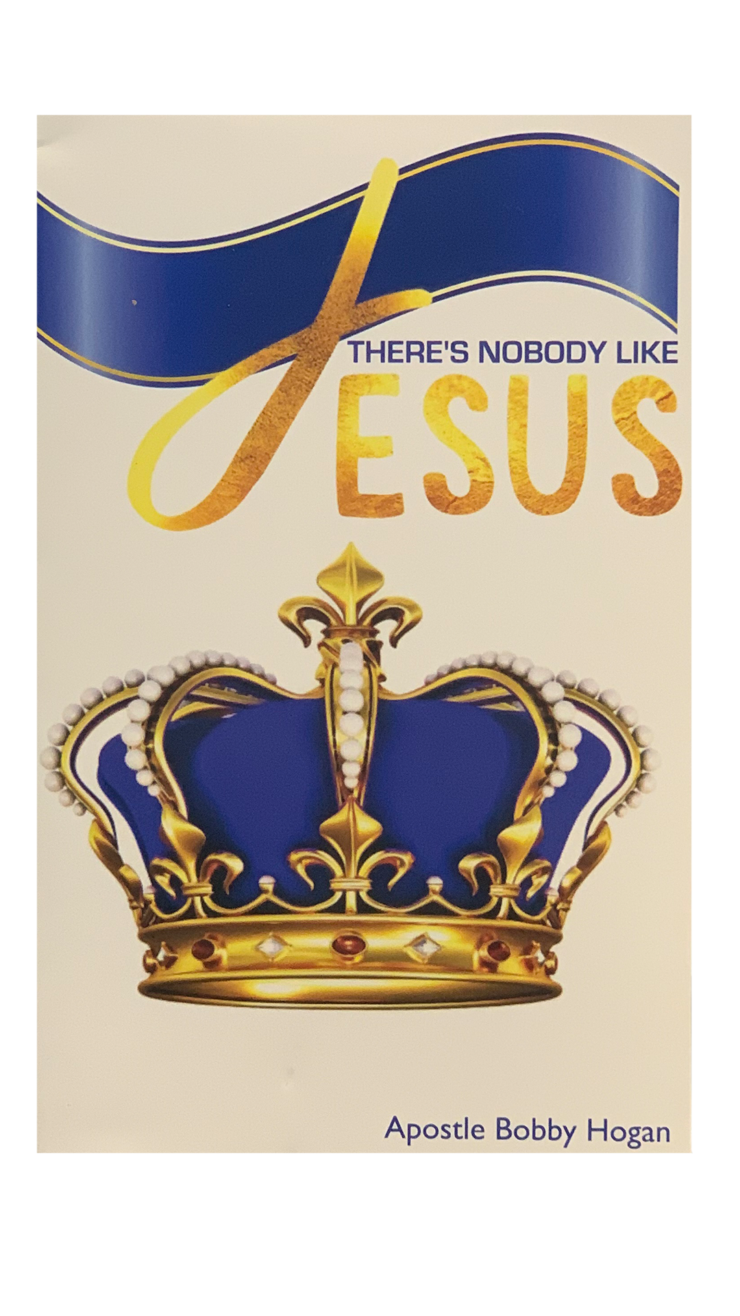 There's Nobody Like Jesus