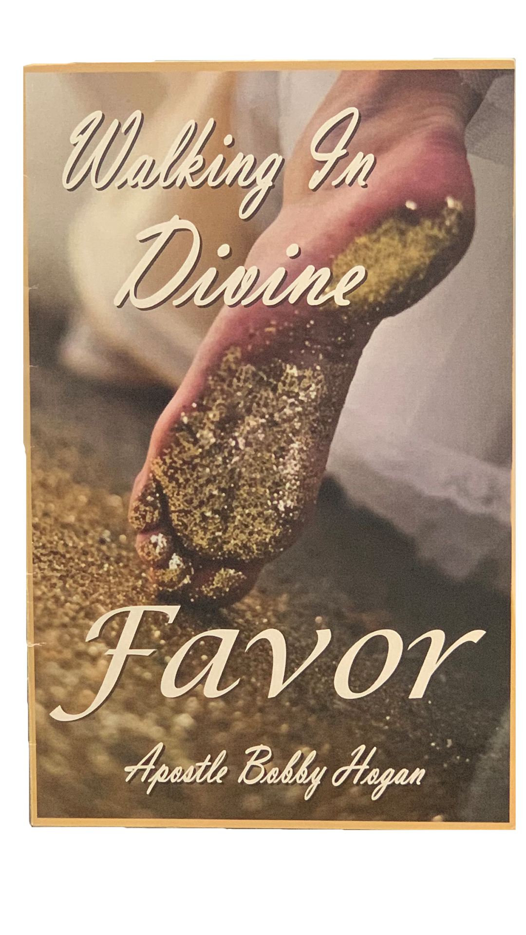 Walking In Divine Favor
