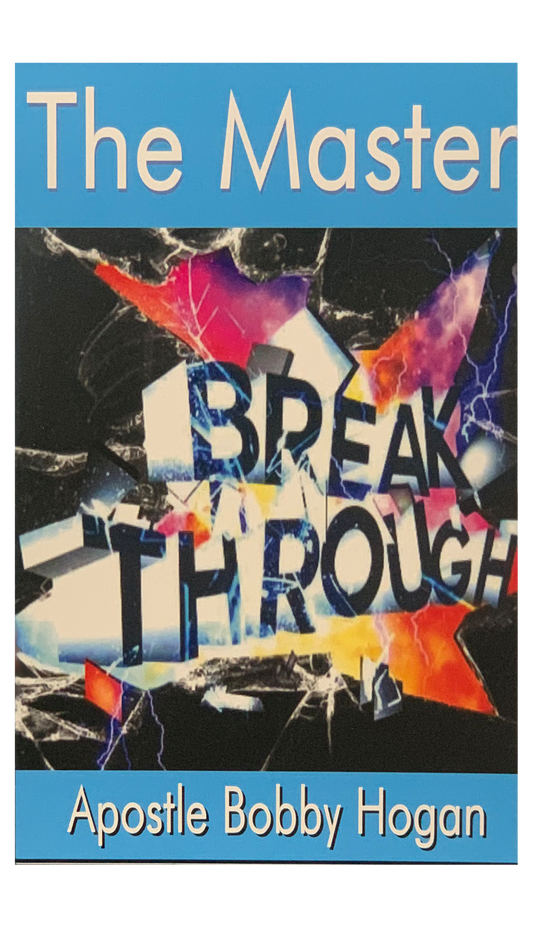 The Master Breakthrough