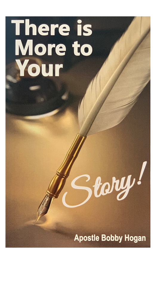 There is More to Your Story!