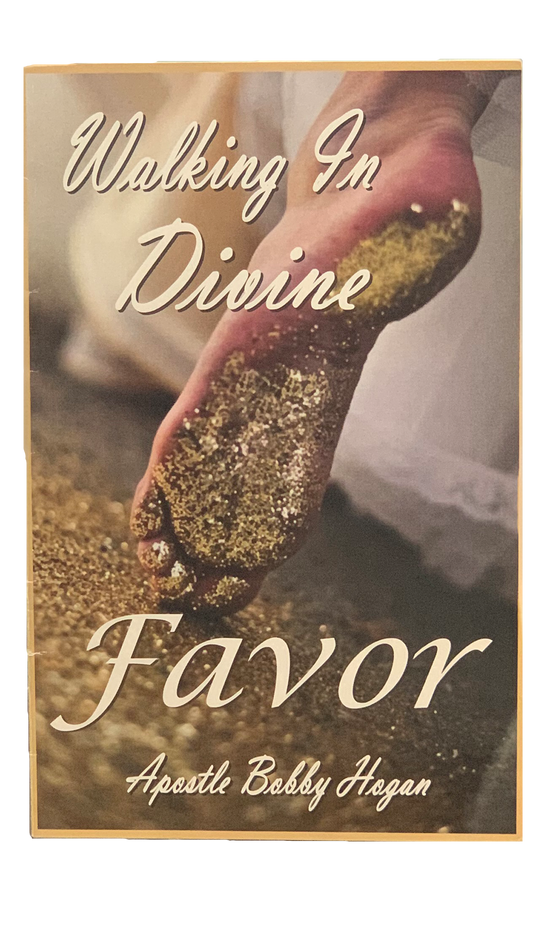 Walking In Divine Favor